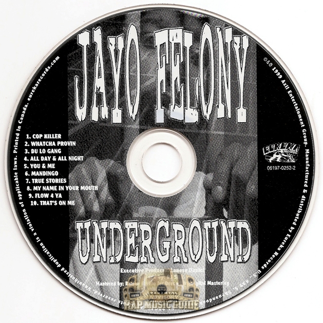 Jayo Felony - Underground: CD | Rap Music Guide